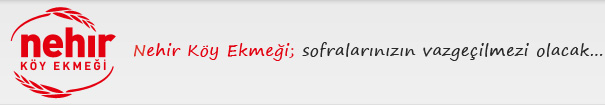 Nehir K&ouml;y Ekme�i
